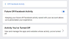 Step 5 - Turn off the ‘Off-Facebook Activity’