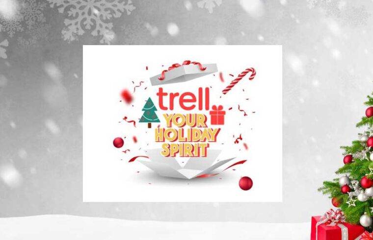 #TrellYourHolidaySpirit campaign
