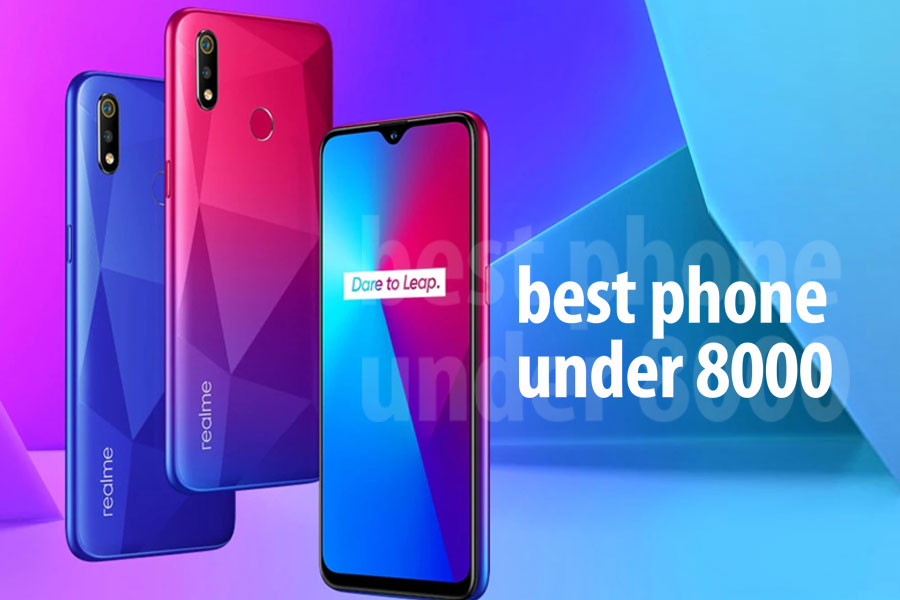 Best Phones To Buy under 8000 in 2022 – Specifications, Features, and Price in India
