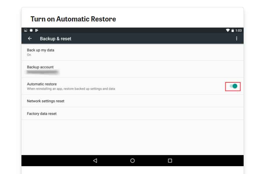Turn automatic restore for backup