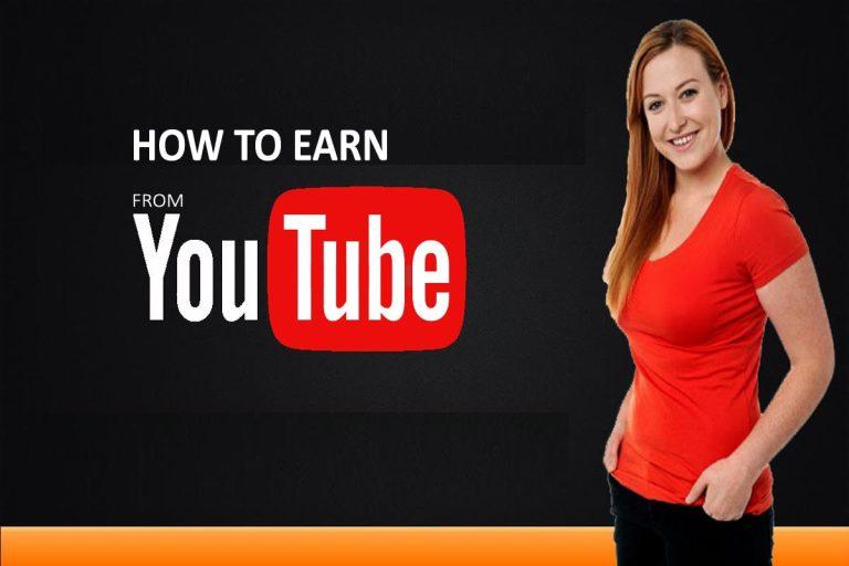 How to earn from a YouTube Channel