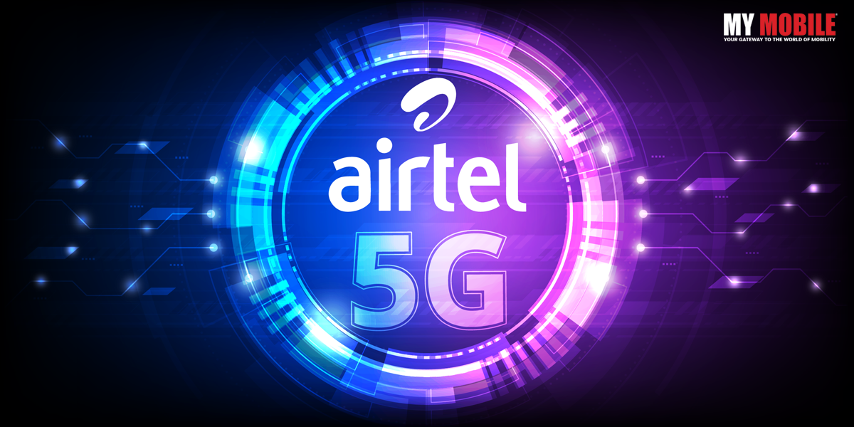 Airtel plans to roll out 5G services 