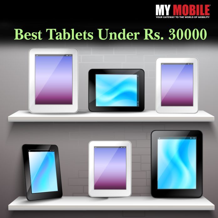 Best Tablets Under 30000