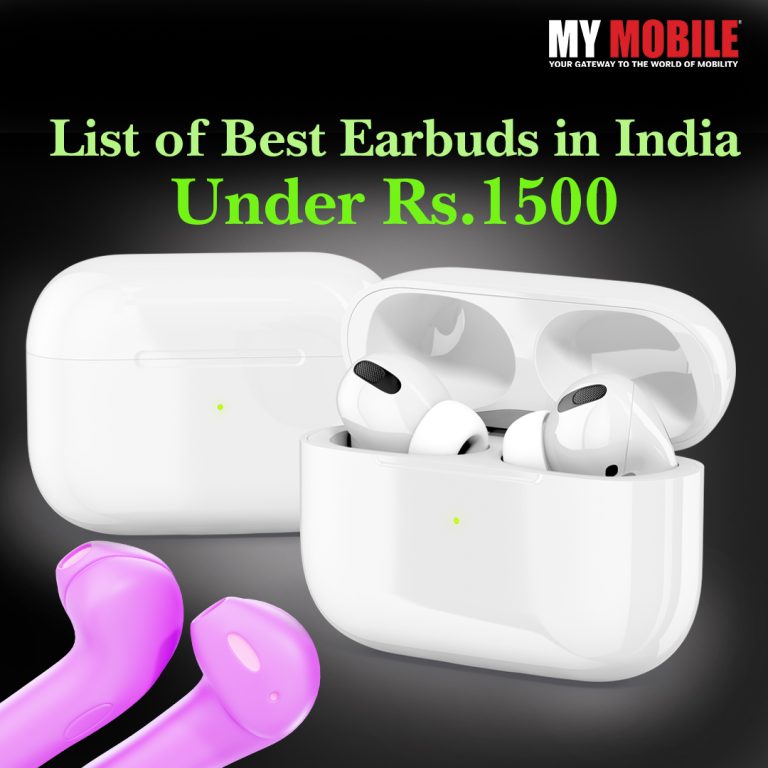 List of Best Earbuds in India Under 1500 