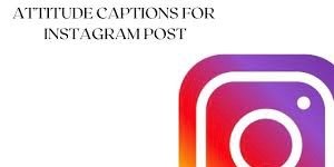 Attitude Captions for Instagram