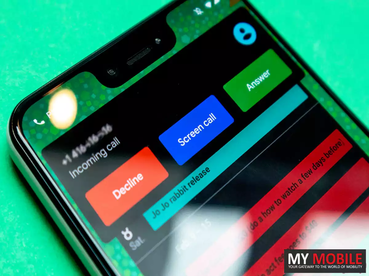 GOOGLE PIXEL CALL SCREEN REDESIGNED ~ My Mobile India