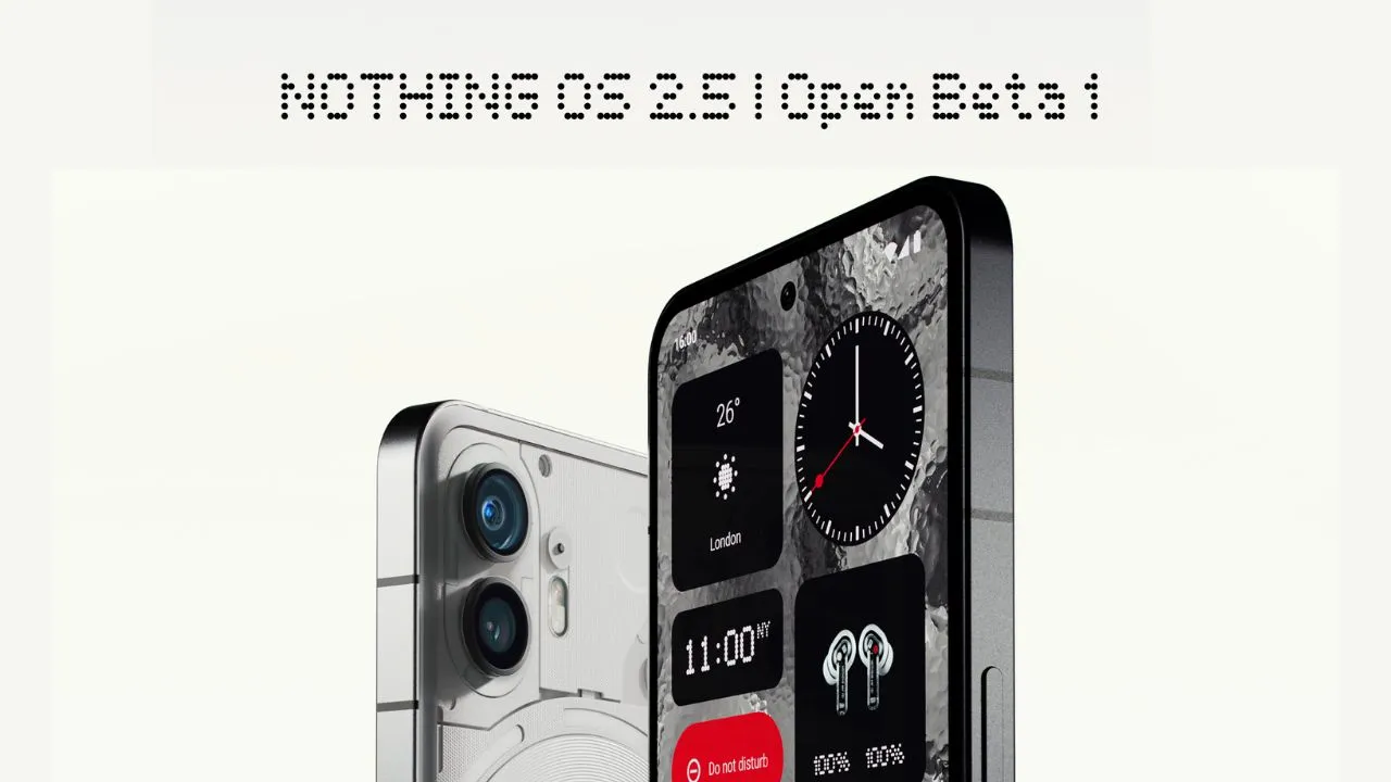 Nothing OS 2.5 Open Beta
