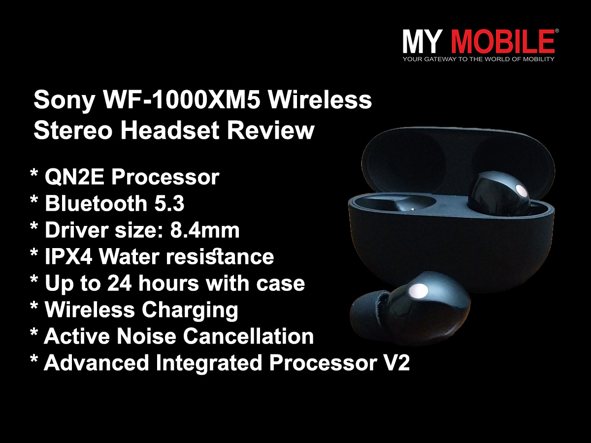 Sony WF-1000XM5 Truly Wireless Review 