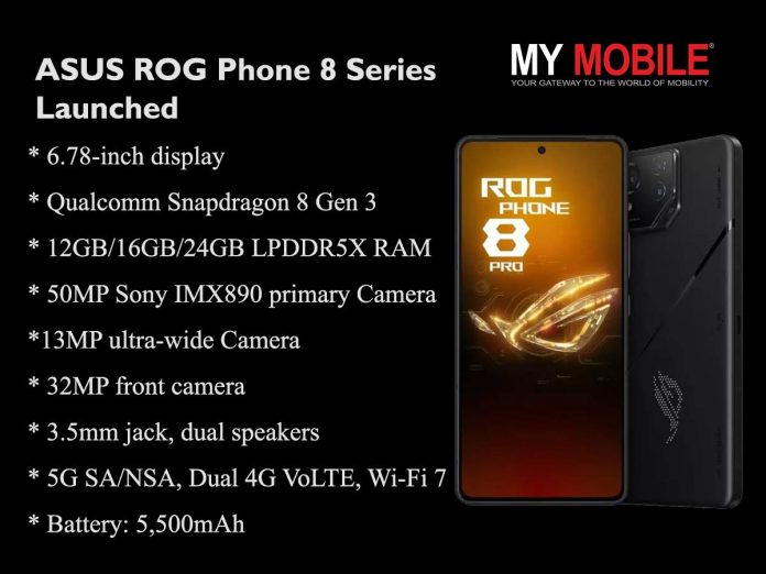 ASUS ROG Phone 8 Series ASUS ROG Phone 8 Series