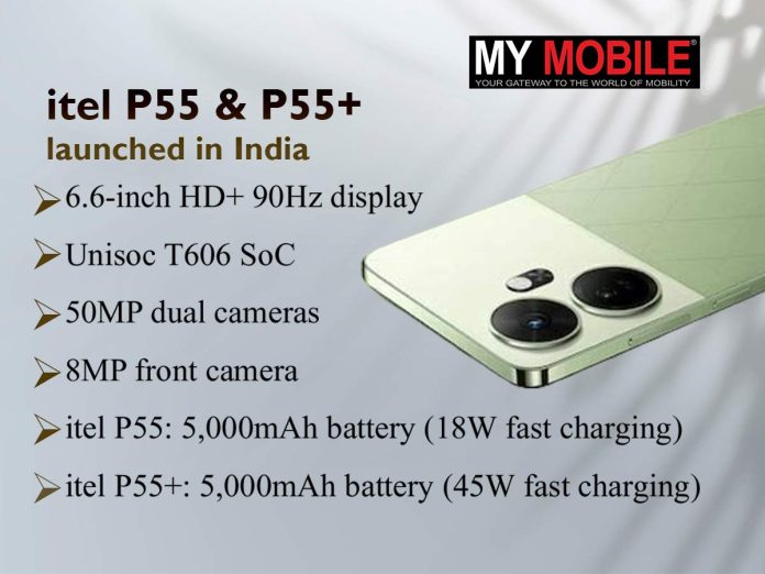 itel P55 and P55+ itel P55 and P55+