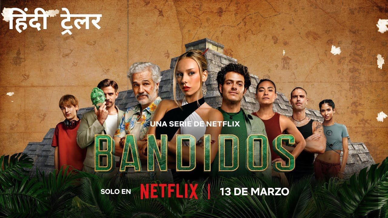 Bandidos (Season 1) Netflix Original