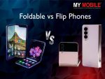 Foldable vs Flip Phones