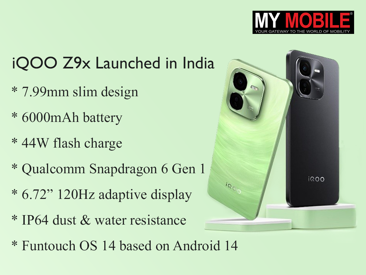 iQOO Z9x Launched in India with 6000mAh Battery, Snapdragon 6 Gen 1: Pricing, Features, Specs ~ My Mobile India iQOO Z9x Launched in India with 6000mAh Battery, Snapdragon 6 Gen 1: Pricing, Features, Specs ~ My Mobile India