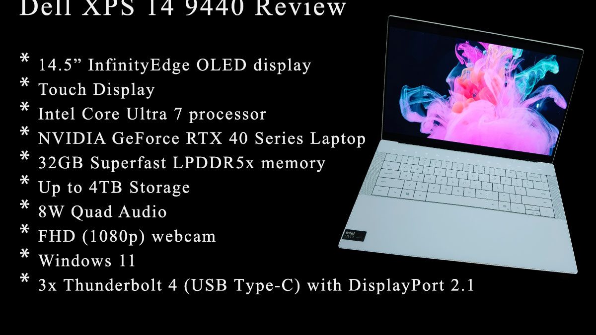 Dell XPS 14 9440 Review - A Build-to-Last Laptop with Bold Design