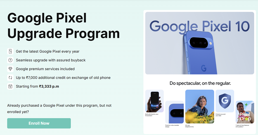  Google’s Pixel Upgrade Program is now available in India. (Image credit - Google)