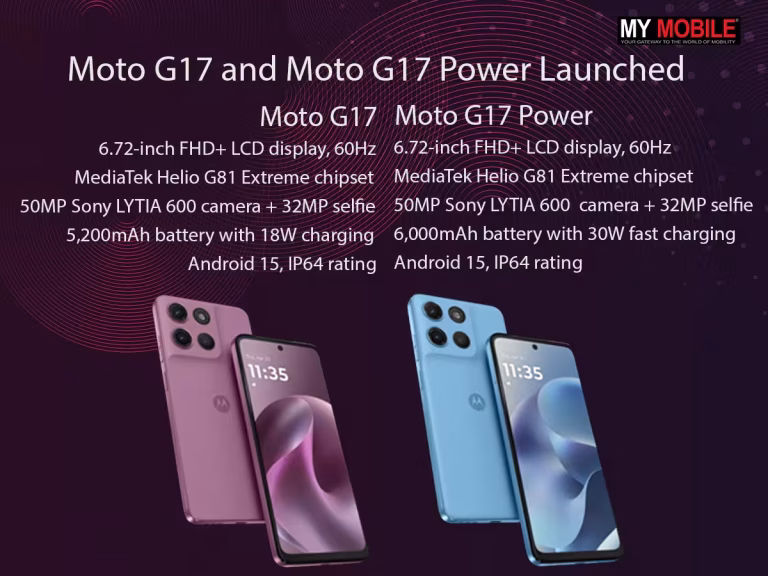 Moto G17 and Moto G17 Power Launched with Helio G81 Extreme, 50MP Sony LYTIA Camera and Big Batteries