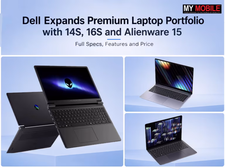 Dell Expands Premium Laptop Portfolio with 14S, 16S and Alienware 15; Full Specs, Features and Price