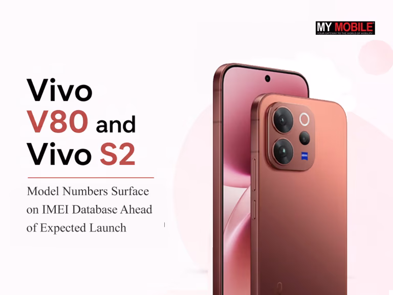 Vivo V80 and Vivo S2 Model Numbers Surface on IMEI Database Ahead of Expected Launch