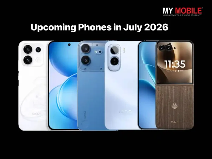 Upcoming Phones in July 2026 - OPPO Reno 16, Samsung Foldables, Nothing Phone 4b and More