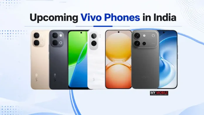 Upcoming Vivo Phones in India