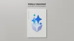 Samsung Galaxy Unpacked 2026 Set for July 22 – Galaxy Z Fold 8, Flip 8, Watch 9 Series Expected; Here’s How to Pre-Reserve
