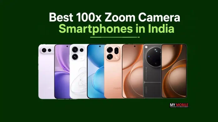 Best-100x-Zoom-Camera-Smartphones-in-India (1) Best 100x Zoom Camera Smartphones in India