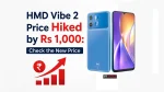HMD Vibe 2 Price Hiked by Rs 1,000: Check the New Price