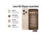 Lava 4G Phone Launched for Just Rs 7,999 with 5,000mAh Battery and Big Display