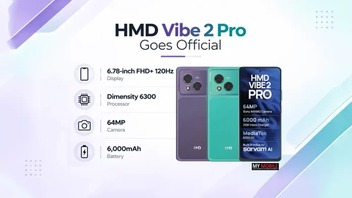 HMD Vibe 2 Pro Goes Official