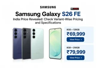 Samsung Galaxy S26 FE India Price Revealed: Check Variant-Wise Pricing and Specifications