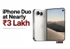 iPhone Duo at Nearly ₹3 Lakh: Could Apple’s Price Tag Fuel the Grey Market in India?