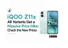 iQOO Z11x All Variants Get a Massive Price Hike: Check the New Prices