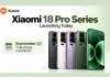 Xiaomi 18 Pro, 18 Pro Max Launch Today: Dual 200MP Cameras, 8,500mAh Battery and More