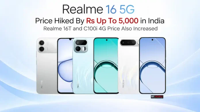 Realme 16 5G Price Hiked By Rs Up To 5,000 in India