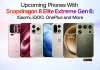Upcoming Phones With Snapdragon 8 Elite Extreme Gen 6: Xiaomi, iQOO, OnePlus and More