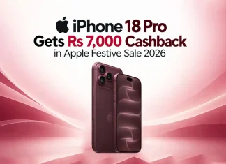 iPhone 18 Pro Gets Rs 7,000 Cashback in Apple Festive Sale 2026; Exchange Offer Explained