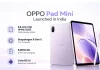 OPPO Pad Mini Launched in India With 2.5K 144Hz Matte OLED Display, 8,000mAh Battery: Check Price, Specifications, Offers