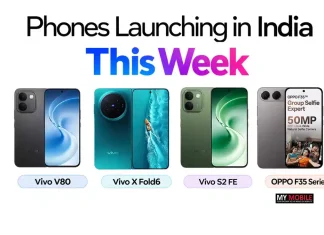 Phones Launching in India This Week: Vivo V80, X Fold6, S2 FE, OPPO F35 Series and More